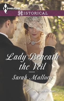 Title details for Lady Beneath the Veil by Sarah Mallory - Available